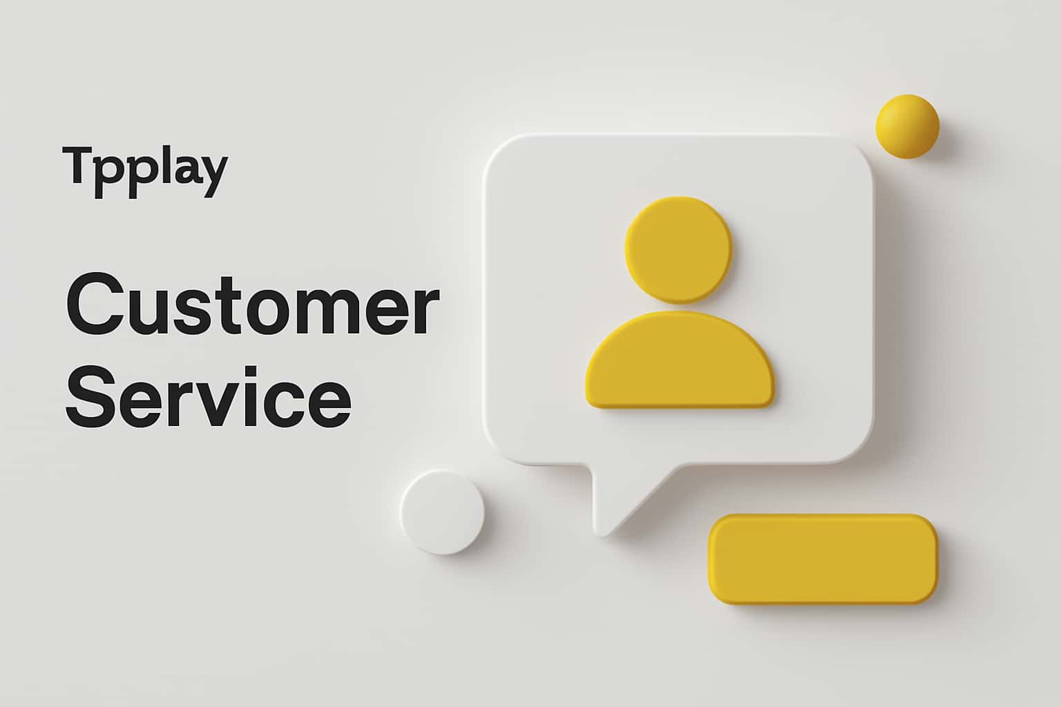 Tpplay Customer Service Interface