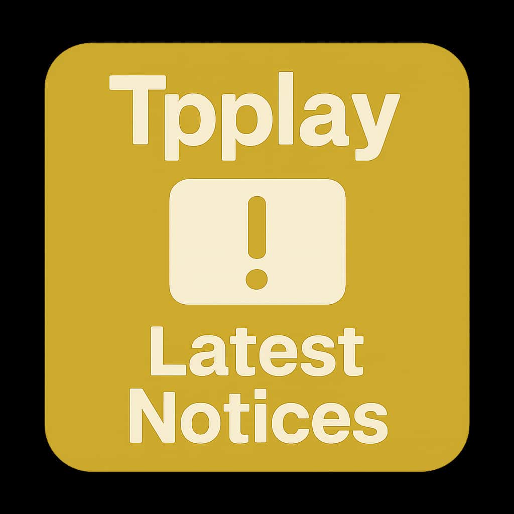 A badge design representing Tpplay Notices.